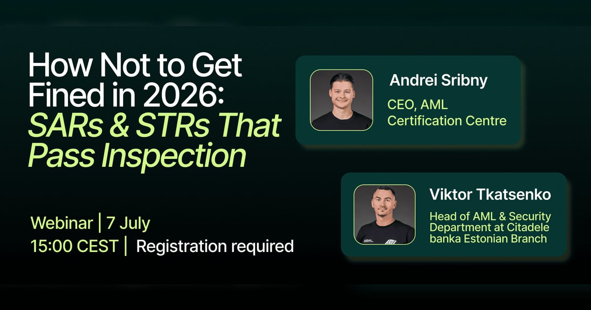 How Not to Get Fined in 2026: SARs & STRs That Pass Inspection