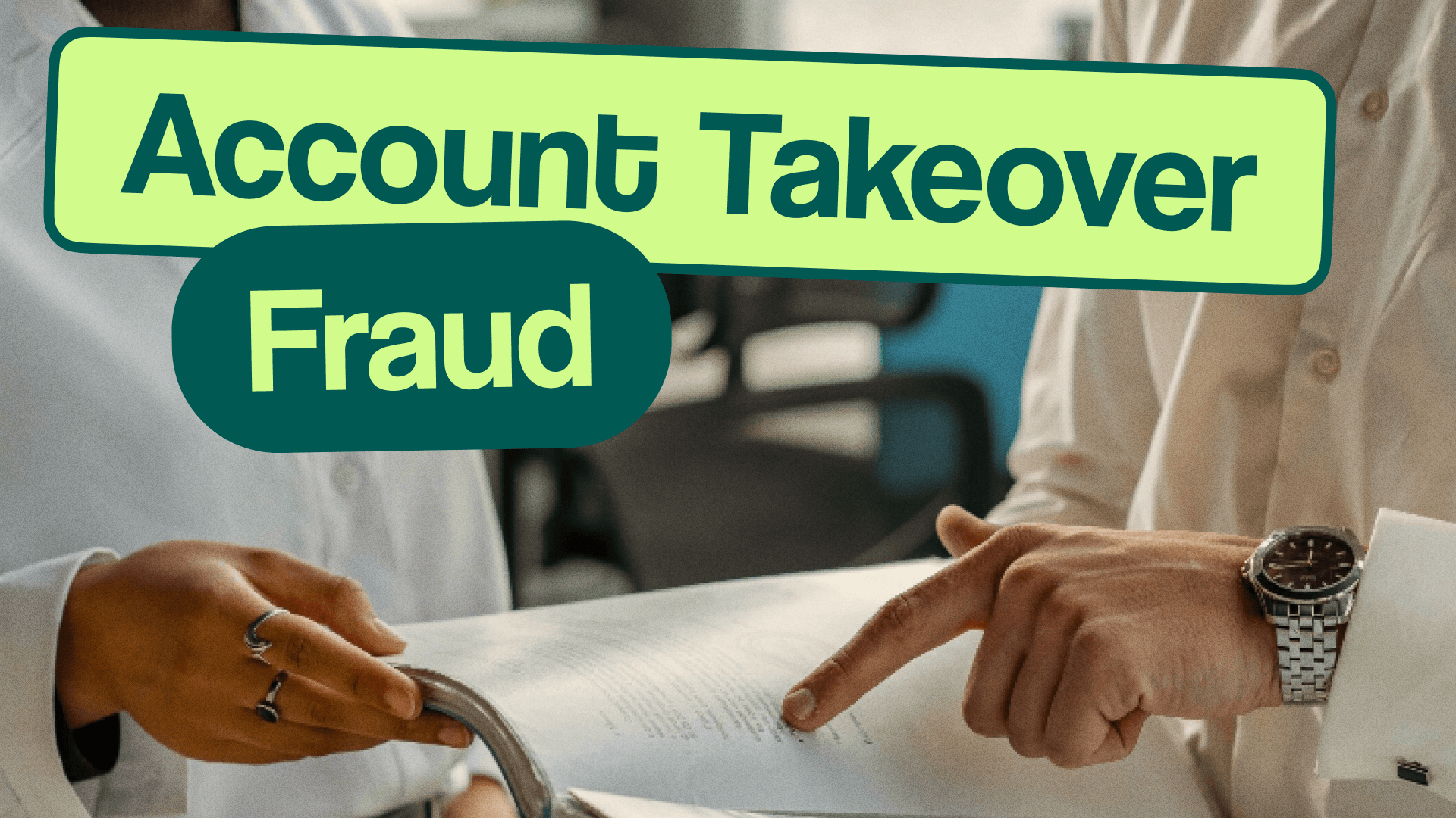 Account Takeover (ATO) Fraud