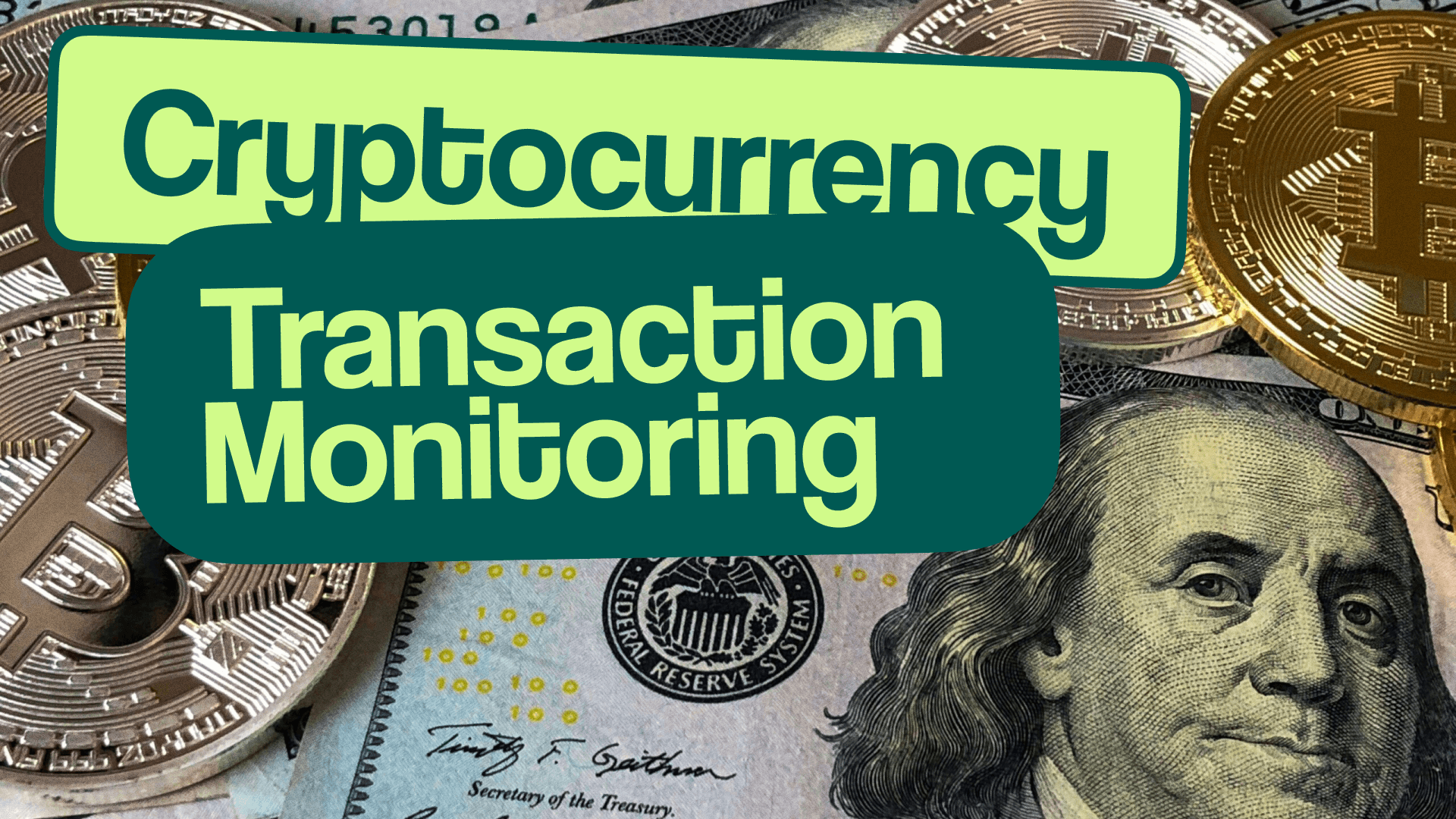 Cryptocurrency Transaction Monitoring: how it works