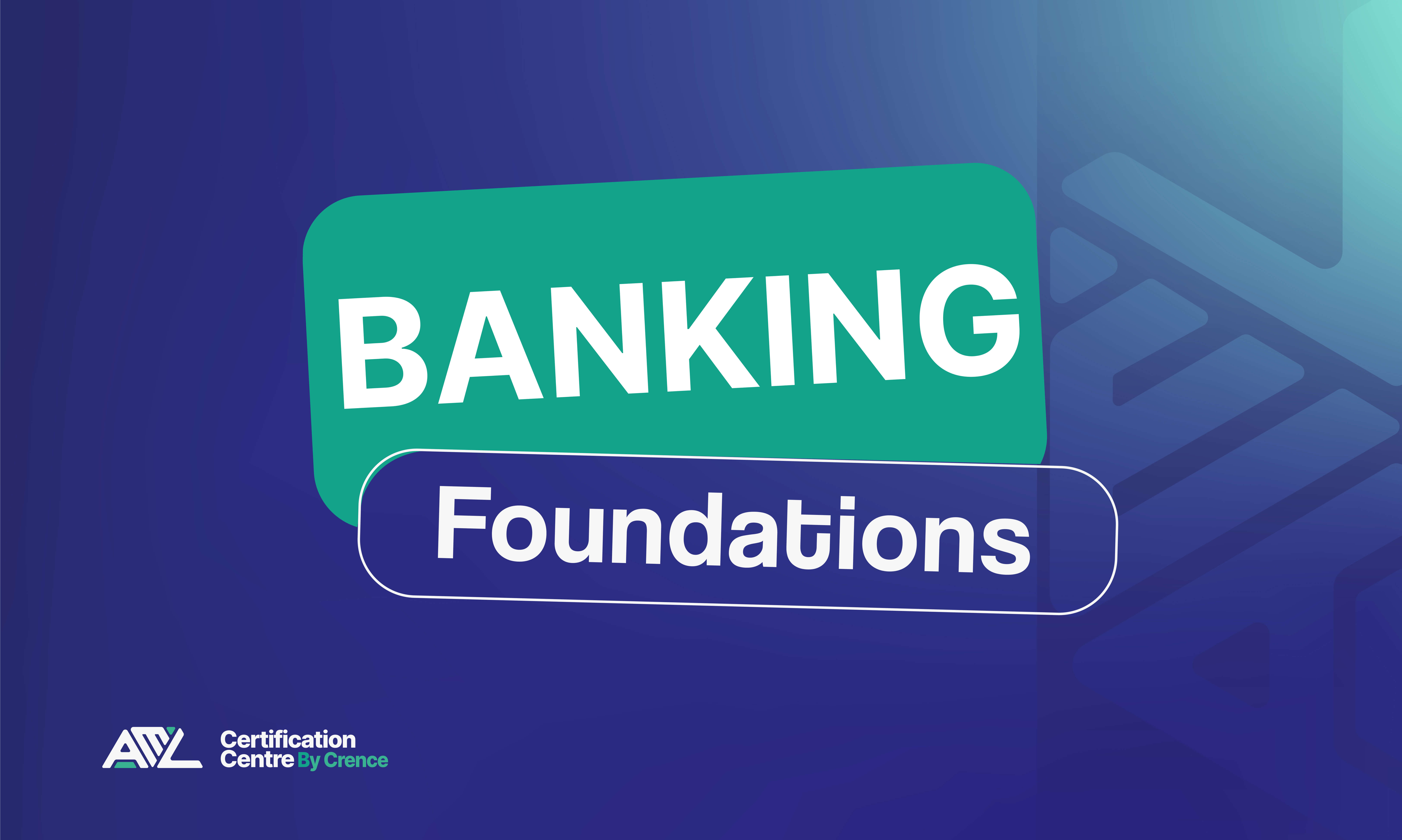 AML Foundations Banking