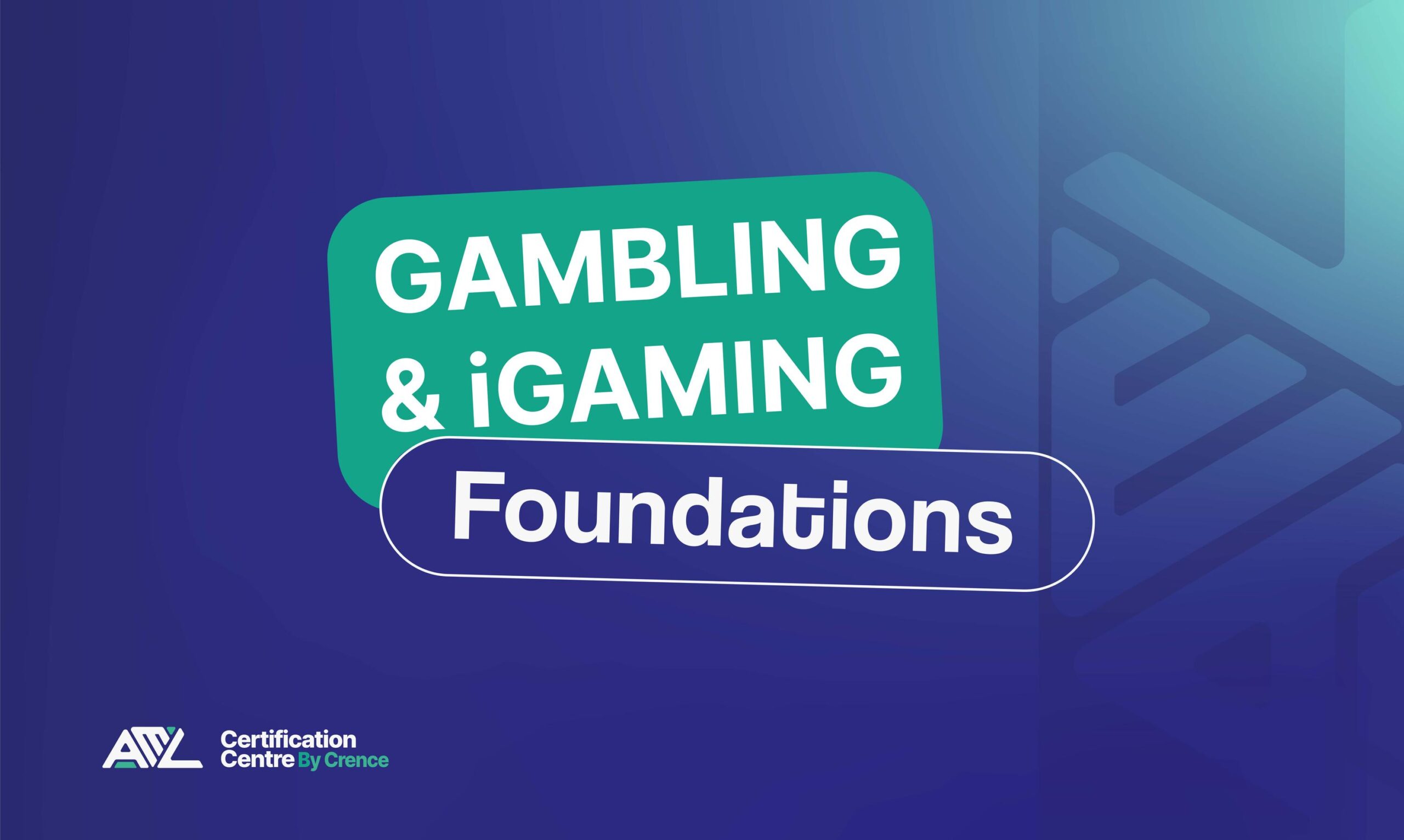AML Foundations course for Gambling and iGaming - AML
