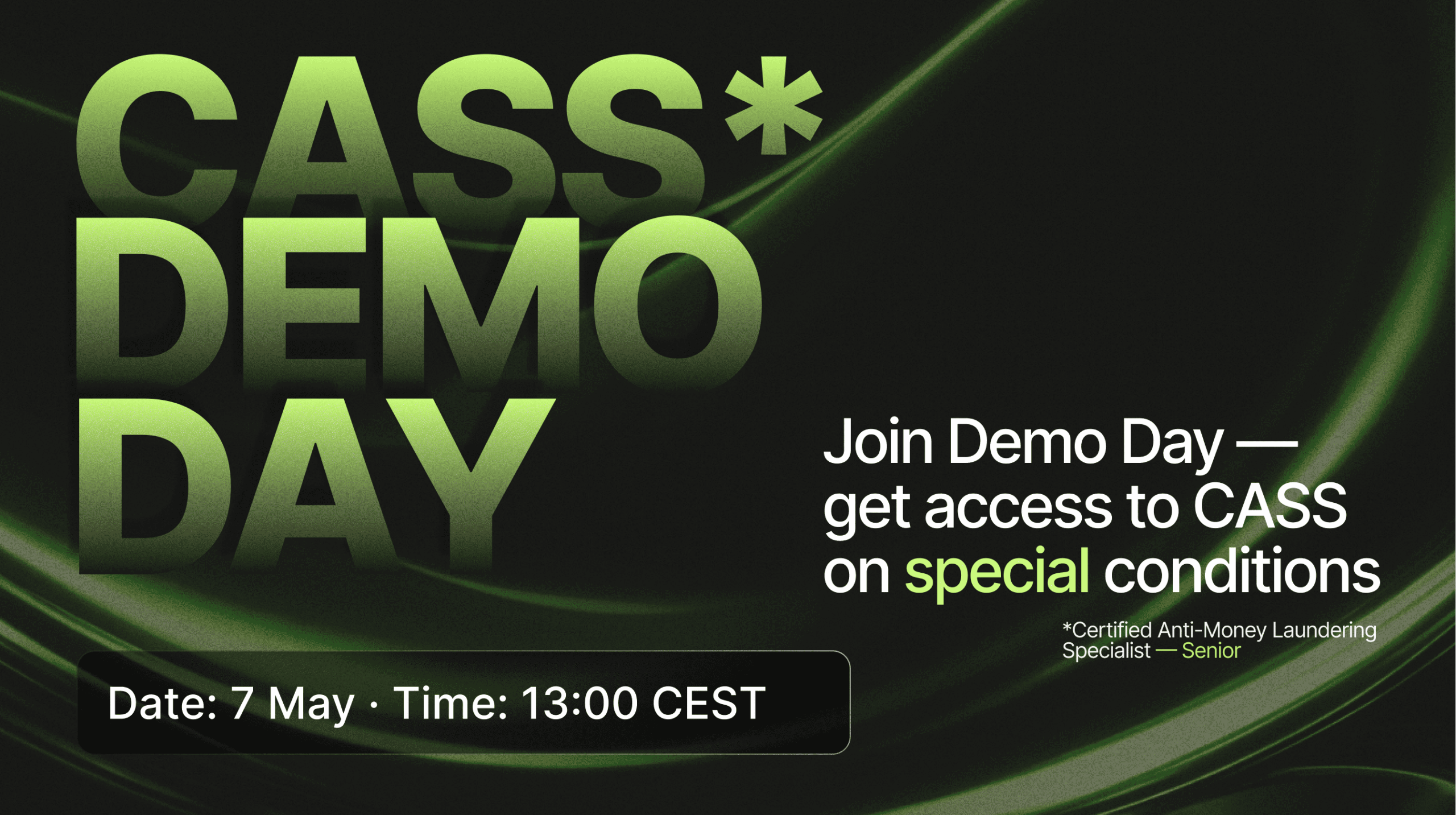 CASS* Demo Day — See the New CASS First