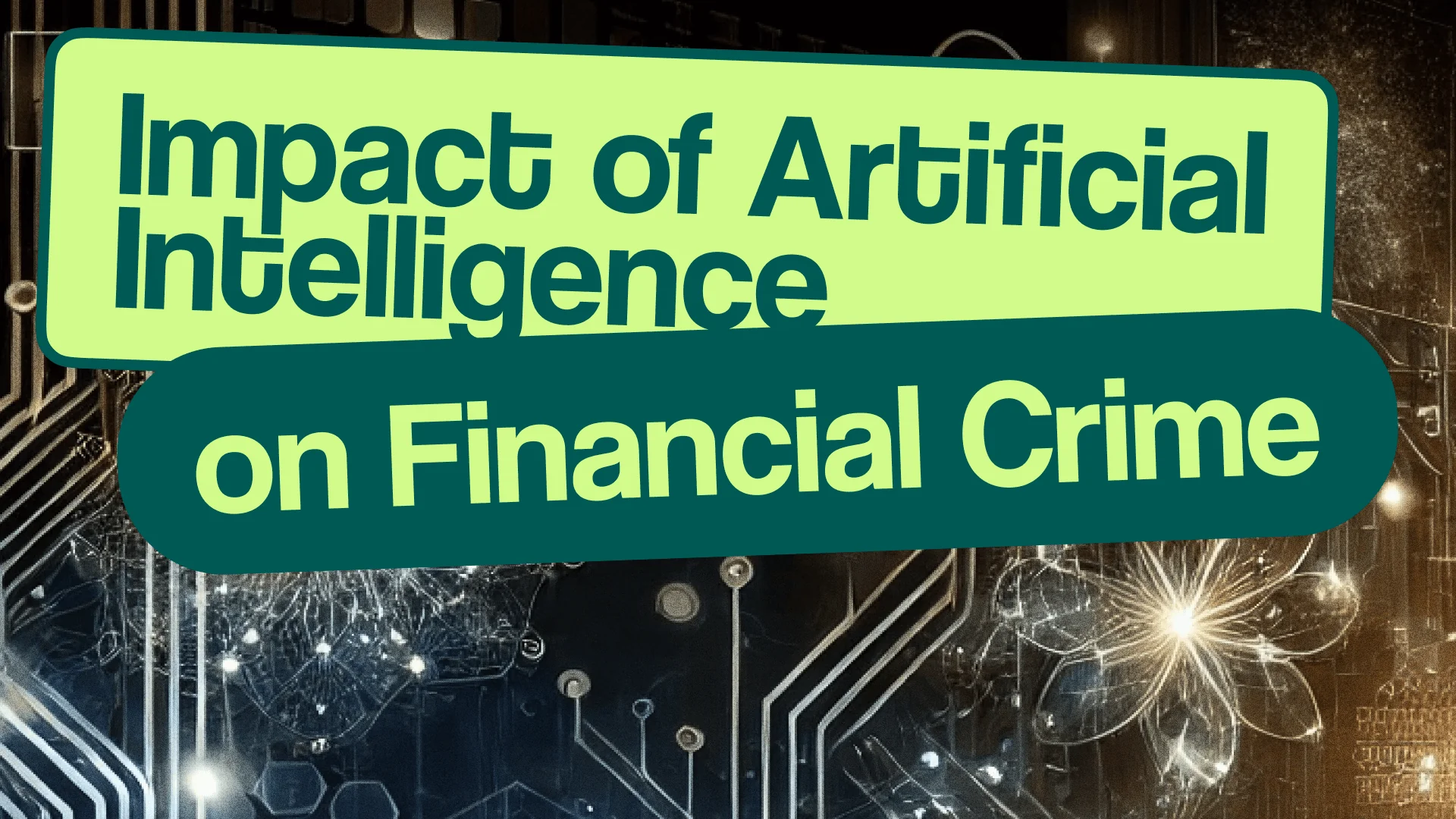 Impact of Artificial Intelligence on Financial Crime – What is Possible?
