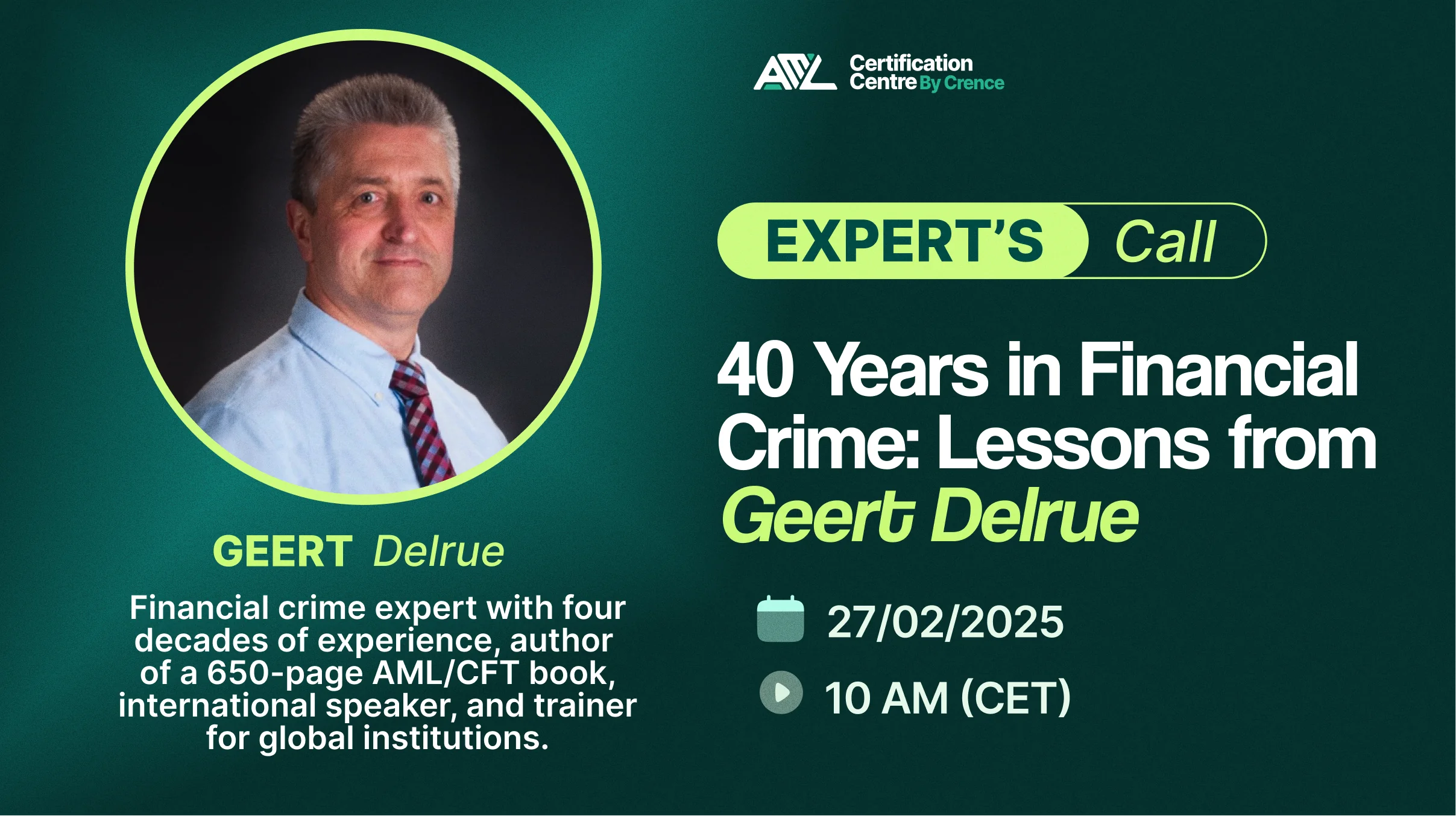 40 Years in Financial Crime: Lessons from Geert Delrue